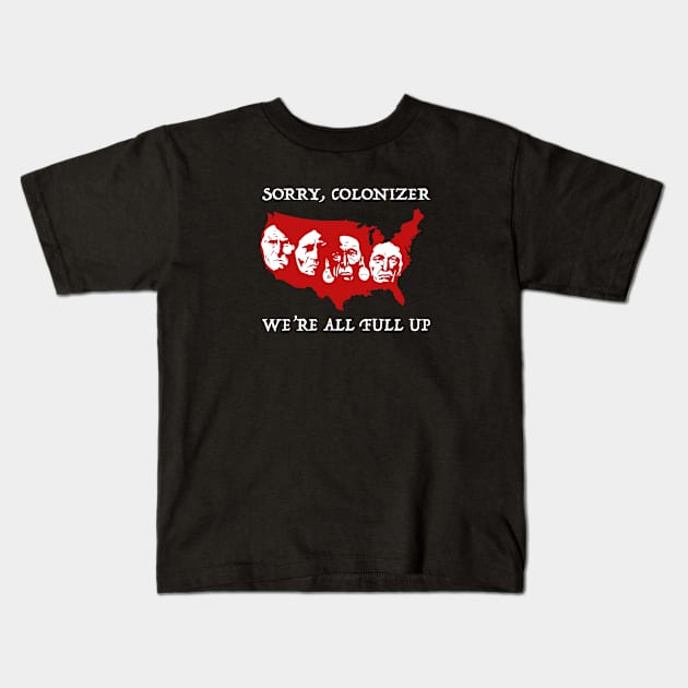 All Full Up Kids T-Shirt by redgear96